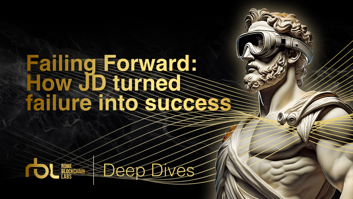 Failing Forward: How JD turned failure into success