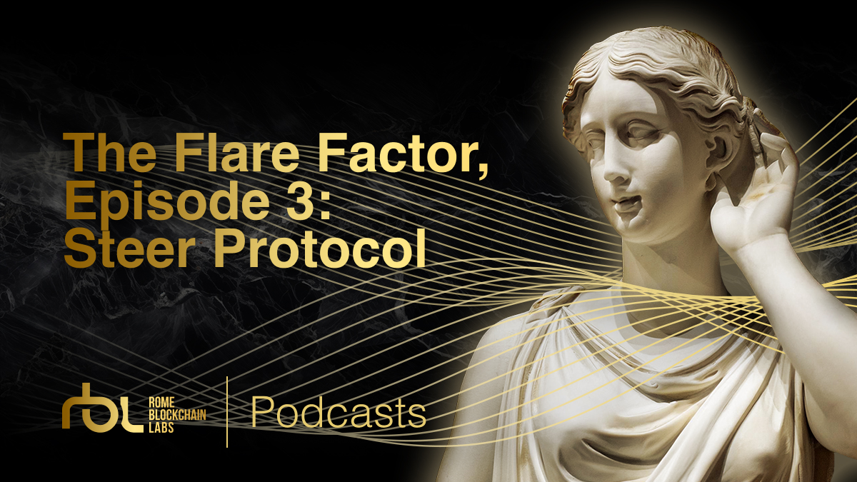 The Flare Factor, episode 3: Steer Protocol