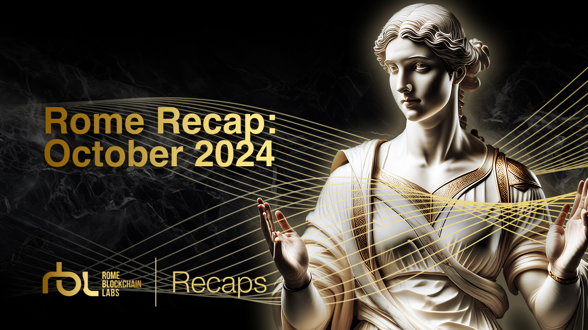 Rome Recap: October 2024