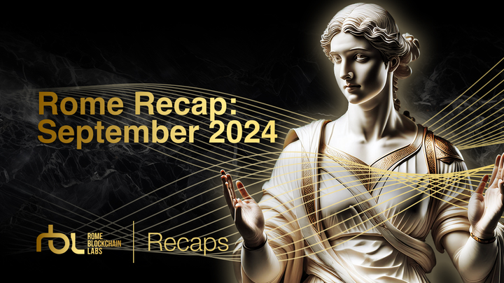 Rome Recap: September 2024