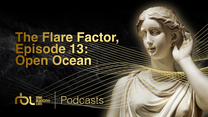 The Flare Factor, episode 13: Open Ocean